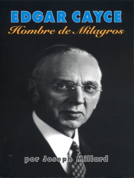Title details for Edgar Cayce by Joseph Millard - Available